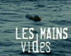 image de Les mains vides Bande-annonce VF
