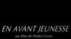 image de En avant, jeunesse Bande-annonce VF