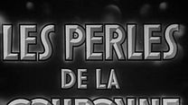 image de Les Perles de la couronne Bande-annonce VF