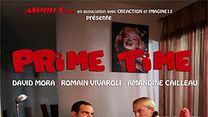 image de Prime Time Film ou épisode complet VF
