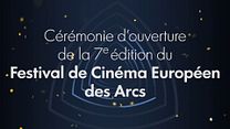 image de Festival de Cinéma Européen des Arcs 2015 - Cérémonie d'ouverture