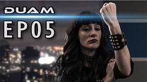 image de DUAM - S01E05 - Vous les hommes