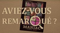 image de Aviez-vous remarqué ? Maniac S1