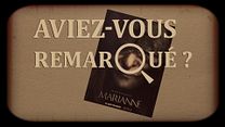 image de Aviez-vous remarqué ? Marianne