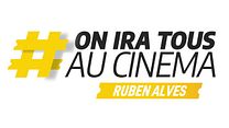 image de #OnIraTousAuCinéma - Ruben Alves