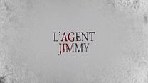 image de L’ Agent Jimmy Film ou épisode complet VF