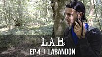 image de LAB - S01E04 - L'ABANDON