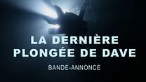 image de La Dernière plongée de Dave Bande-annonce VO