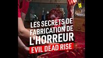 image de Le maquillage de l'horreur dans Evil Dead Rise : les secrets de fabrication du film