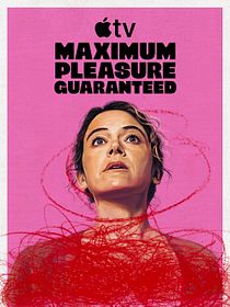 Maximum Pleasure Guaranteed
