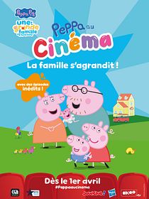 Peppa au cinéma : La famille s’agrandit !