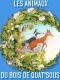 poster de la série Les Animaux du Bois de Quat'sous