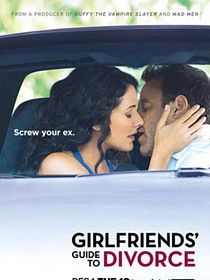 Girlfriends’ Guide to Divorce