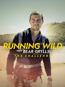 En pleine nature avec Bear Grylls : le challenge
