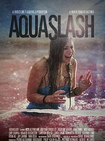 Affiche de Aquaslash, film à voir en streaming sur Pygargue