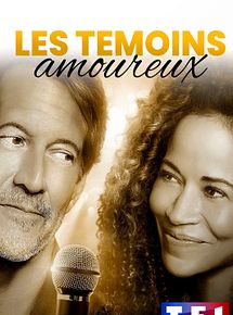 Affiche de Les Témoins amoureux, film à voir en streaming sur Pygargue
