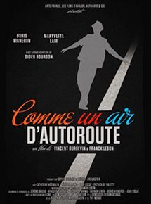 Affiche de Comme un air d'autoroute (TV), film à voir en streaming sur Pygargue