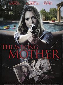 Affiche de Une mère de trop, film à voir en streaming sur Pygargue