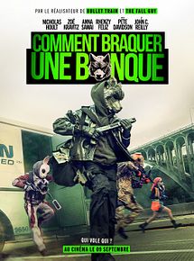 Affiche de Comment braquer une banque, film à voir en streaming sur Pygargue
