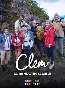 Affiche de Clem : La rando en famille, film à voir en streaming sur Pygargue