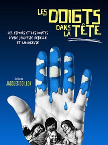 Affiche de Les Doigts dans la tête, film à voir en streaming sur Pygargue