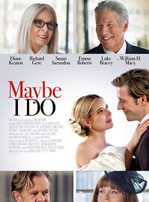 Affiche de Maybe I Do, film à voir en streaming sur Pygargue