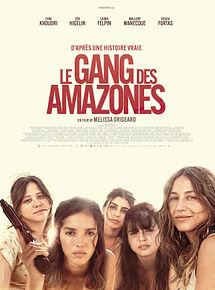 Affiche de Le Gang des Amazones, film à voir en streaming sur Pygargue