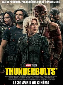 Affiche de Thunderbolts*, film à voir en streaming sur Pygargue