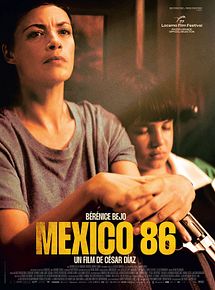 Affiche de Mexico 86, film à voir en streaming sur Pygargue