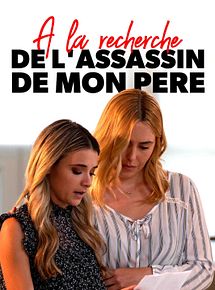 Affiche de A la recherche de l’assassin de mon père, film à voir en streaming sur Pygargue