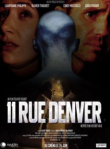 Affiche de 11 rue Denver, film à voir en streaming sur Pygargue