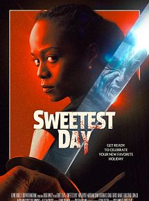 Affiche de Sweetest Day, film à voir en streaming sur Pygargue