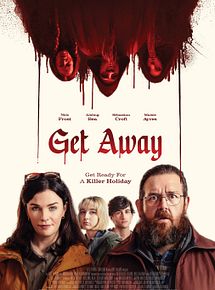 Affiche de Get Away, film à voir en streaming sur Pygargue