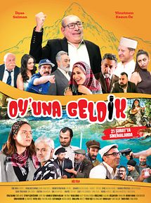 Affiche de Oy'una Geldik, film à voir en streaming sur Pygargue