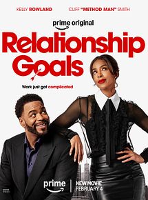 Affiche de Relationship Goals, film à voir en streaming sur Pygargue