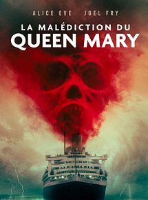 Affiche de La Malédiction du Queen Mary, film à voir en streaming sur Pygargue
