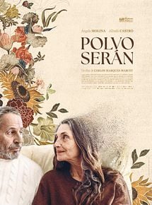 Affiche de Polvo serán, film à voir en streaming sur Pygargue