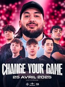 Affiche de Change your game, film à voir en streaming sur Pygargue