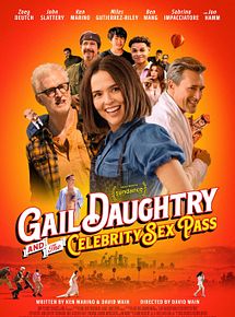 Affiche de Gail Daughtry And The Celebrity Sex Pass, film à voir en streaming sur Pygargue