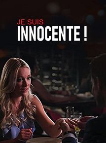 Affiche de Je suis innocente !, film à voir en streaming sur Pygargue