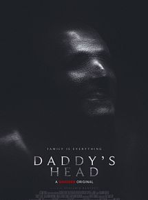 Affiche de Daddy's Head, film à voir en streaming sur Pygargue