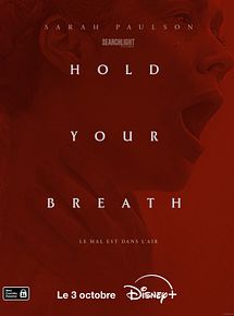 Affiche de Hold Your Breath, film à voir en streaming sur Pygargue