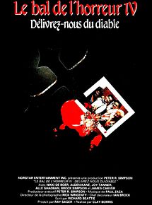 Affiche de Le Bal de l'horreur IV - Délivrez nous du Diable, film à voir en streaming sur Pygargue