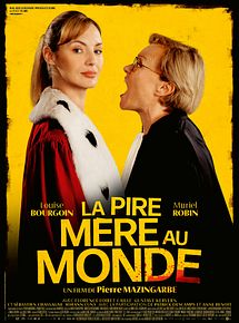 Affiche de La Pire mère au monde, film à voir en streaming sur Pygargue