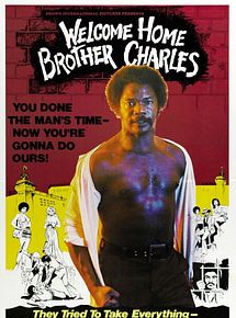 Affiche de Welcome Home Brother Charles, film à voir en streaming sur Pygargue