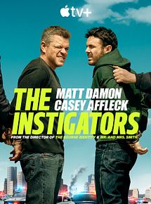 Affiche de The Instigators, film à voir en streaming sur Pygargue