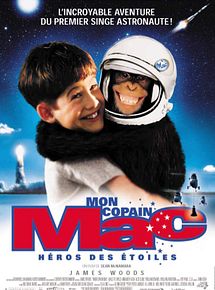 Affiche de Mon copain Mac héros des étoiles, film à voir en streaming sur Pygargue