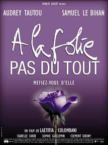 Affiche de À la folie... pas du tout, film à voir en streaming sur Pygargue
