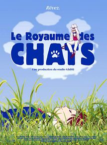 Affiche de Le Royaume des chats, film à voir en streaming sur Pygargue