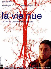Affiche de La Vie nue, film à voir en streaming sur Pygargue
